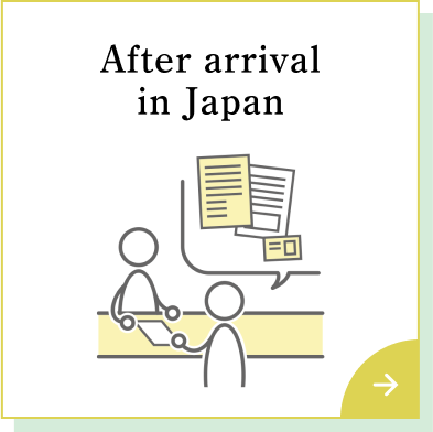After arrival in Japan